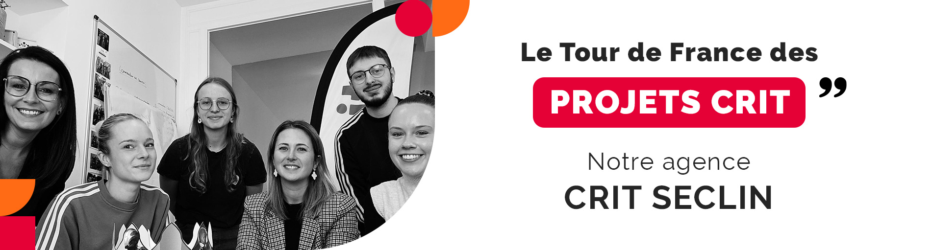 Tour de France des Projets Crit -Hauts-de-France – Notre agence Crit Seclin