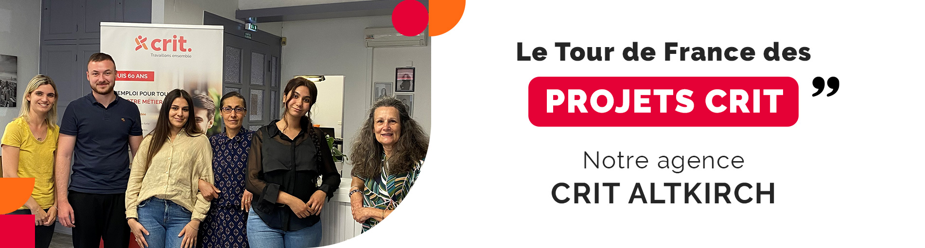 Tour de France des Projets Crit -Grand Est – Notre agence Crit Altkirch