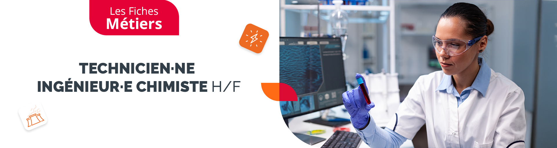 Les fiches métiers Énergie : Technicien / Ingénieur Chimiste H/F
